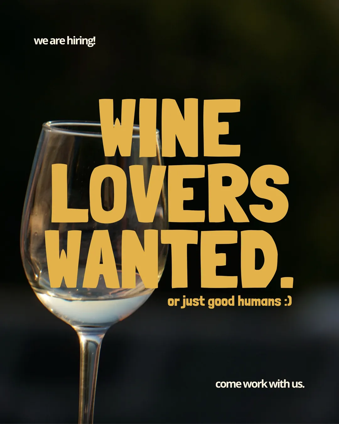 Safi hiring post: wine lovers wanted, or just good humans